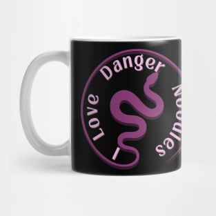 I love danger noodles Mug